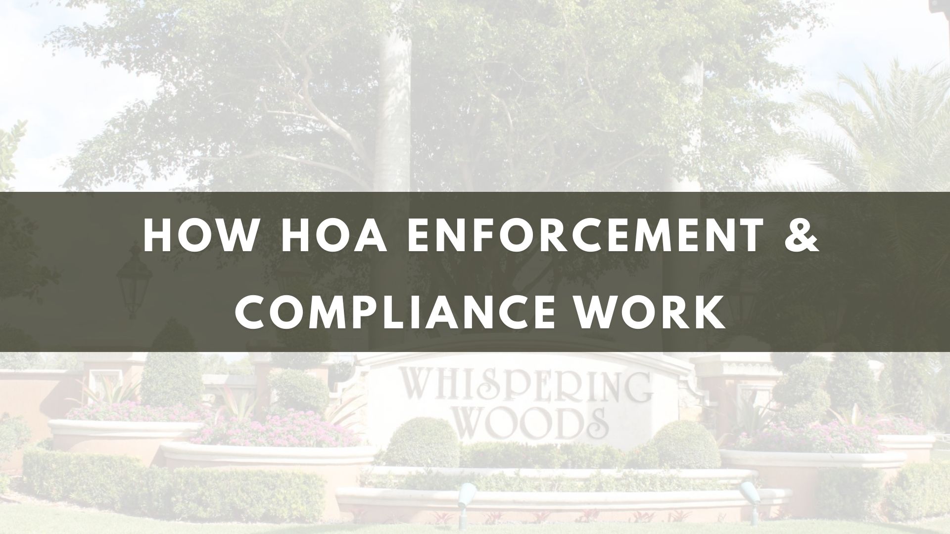 How HOA Enforcement & Compliance Work
